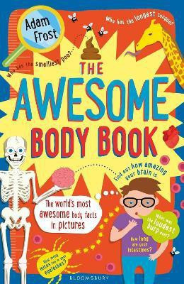 The Awesome Body Book(English, Paperback, Frost Adam)