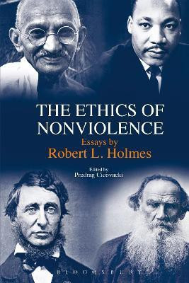 The Ethics of Nonviolence(English, Hardcover, Holmes Robert L. Professor)