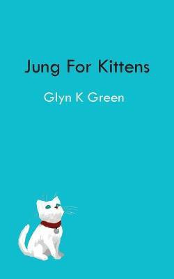 Jung for Kittens(English, Paperback, unknown)