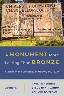 A Monument More Lasting than Bronze(English, Paperback, McKechnie Paul)