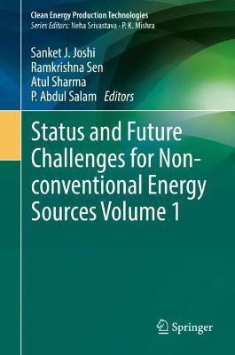 Status and Future Challenges for Non-conventional Energy Sources Volume 1(English, Hardcover, unknown)