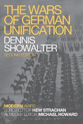 The Wars of German Unification(English, Paperback, Showalter Dennis Professor)