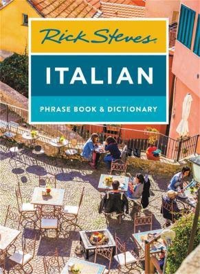 Rick Steves Italian Phrase Book & Dictionary (Eighth Edition)(English, Paperback, Steves Rick)