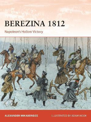 Berezina 1812(English, Paperback, Mikaberidze Alexander)