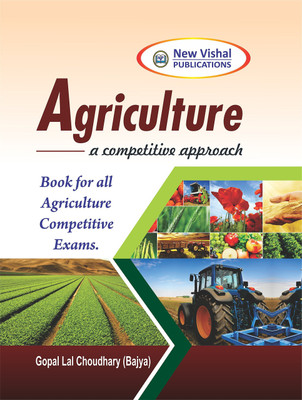 Agriculture a competitive approach ---- Gopal Lal Choudhary (Gopal Bajya)(English, Paperback, Gopal Lal Choudhary (Gopal Bajya))