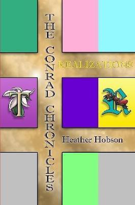 The Conrad Chronicles(English, Paperback, Hobson Heather)