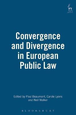 Convergence and Divergence in European Public Law(English, Hardcover, unknown)