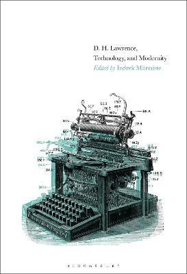 D. H. Lawrence, Technology, and Modernity(English, Paperback, unknown)