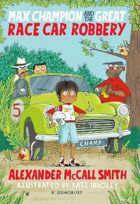 Max Champion and the Great Race Car Robbery(English, Paperback, McCall Smith Alexander)