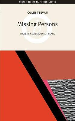 Missing Persons(English, Paperback, Teevan Colin)