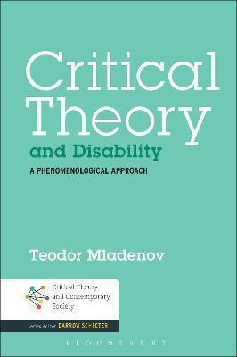 Critical Theory and Disability(English, Hardcover, Mladenov Teodor)