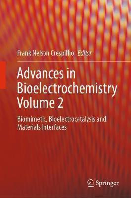 Advances in Bioelectrochemistry Volume 2(English, Hardcover, unknown)
