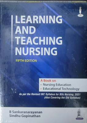 Learning and Teaching Nursing(English, Paperback, Sankaranarayanan B)