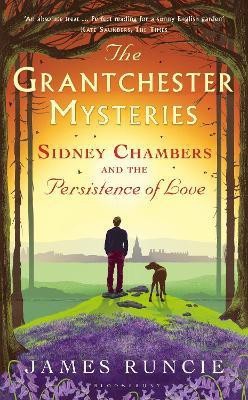 Sidney Chambers and The Persistence of Love(English, Hardcover, Runcie James Mr)