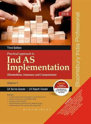 Practical approach to Ind AS Implementation (Illustrations, Summary and Comparisons) (2 vols.) 3rd Edition(English, Hardcover, Gosain Sarika)