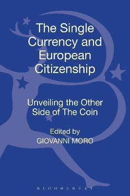 The Single Currency and European Citizenship(English, Hardcover, unknown)