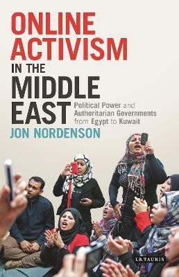 Online Activism in the Middle East(English, Hardcover, Nordenson Jon)