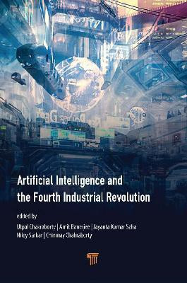 Artificial Intelligence and the Fourth Industrial Revolution(English, Paperback, unknown)