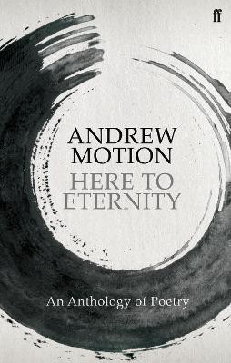 Here to Eternity(English, Paperback, Motion Andrew Sir)