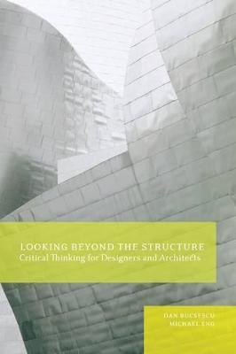 Looking Beyond the Structure(English, Paperback, Bucsescu Dan)