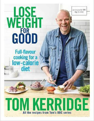 Lose Weight for Good(English, Hardcover, Kerridge Tom)