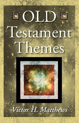 Old Testament Themes(English, Paperback, Matthews Victor H)