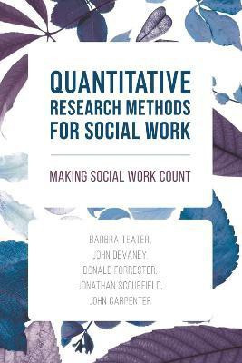 Quantitative Research Methods for Social Work(English, Paperback, Teater Barbra)