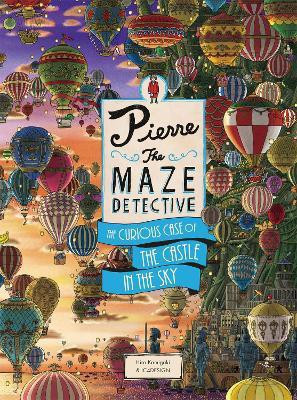 Pierre The Maze Detective: The Curious Case of the Castle in the Sky(English, Hardcover, Kamigaki Hiro)