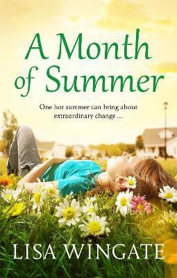A Month of Summer(English, Paperback, Wingate Lisa)