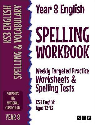Year 8 English Spelling Workbook(English, Paperback, STP Books)