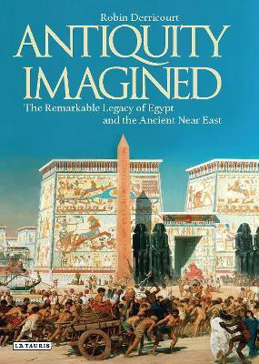 Antiquity Imagined(English, Hardcover, Derricourt Robin)