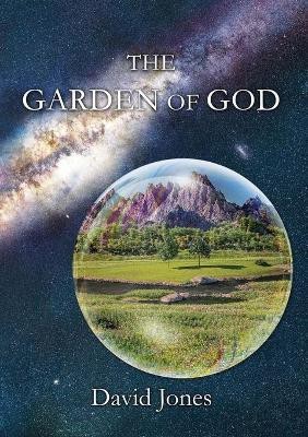 The Garden of God(English, Paperback, Jones David)