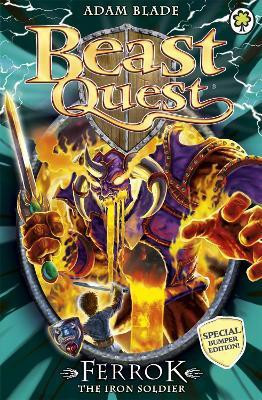 Beast Quest: Ferrok the Iron Soldier(English, Paperback, Blade Adam)