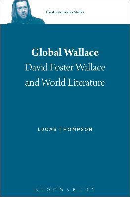 Global Wallace(English, Paperback, Thompson Lucas Dr.)