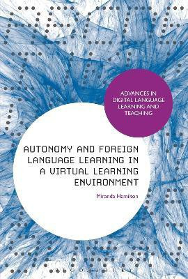 Autonomy and Foreign Language Learning in a Virtual Learning Environment(English, Paperback, Hamilton Miranda Dr)