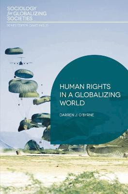 Human Rights in a Globalizing World(English, Paperback, O'Byrne Darren J)