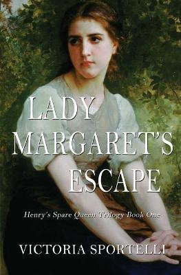 Lady Margaret's Escape(English, Paperback, Sportelli Victoria)