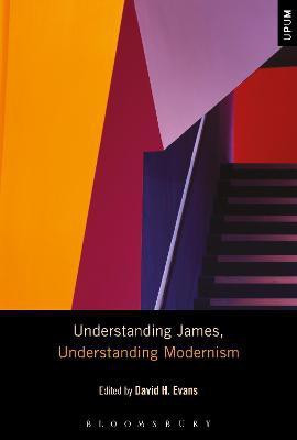 Understanding James, Understanding Modernism(English, Paperback, unknown)