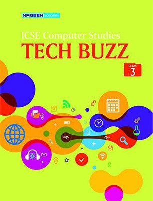 Nageen ICSE Tech Buzz Computer Studies for Class 3rd - Nageen Prakashan(Paperback, Jatin Lamba)
