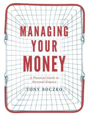 Managing Your Money(English, Paperback, Boczko Tony)