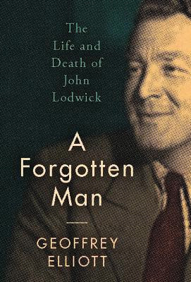 A Forgotten Man(English, Hardcover, Elliott Geoffrey)