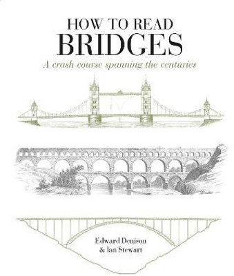 How to Read Bridges(English, Paperback, Denison Edward)