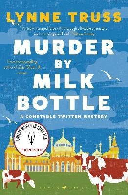 Murder by Milk Bottle(English, Paperback, Truss Lynne)