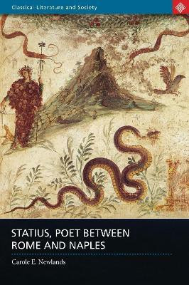 Statius, Poet Between Rome and Naples(English, Paperback, Newlands Carole E.)