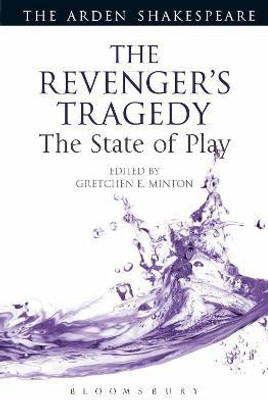 The Revenger's Tragedy: The State of Play(English, Paperback, unknown)