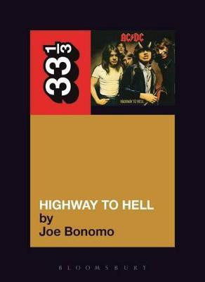 AC DC's Highway To Hell(English, Paperback, Bonomo Joe)
