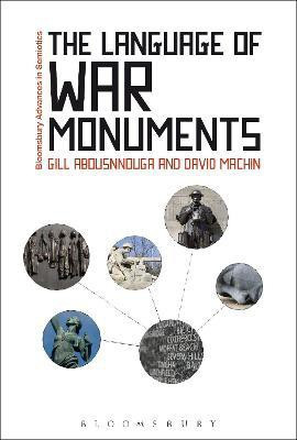 The Language of War Monuments(English, Hardcover, Machin David)