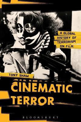 Cinematic Terror(English, Paperback, Shaw Tony PhD)