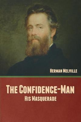 The Confidence-Man(English, Paperback, Melville Herman)