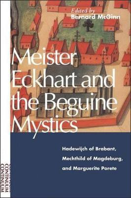 Meister Eckhart and the Beguine Mystics(English, Paperback, unknown)
